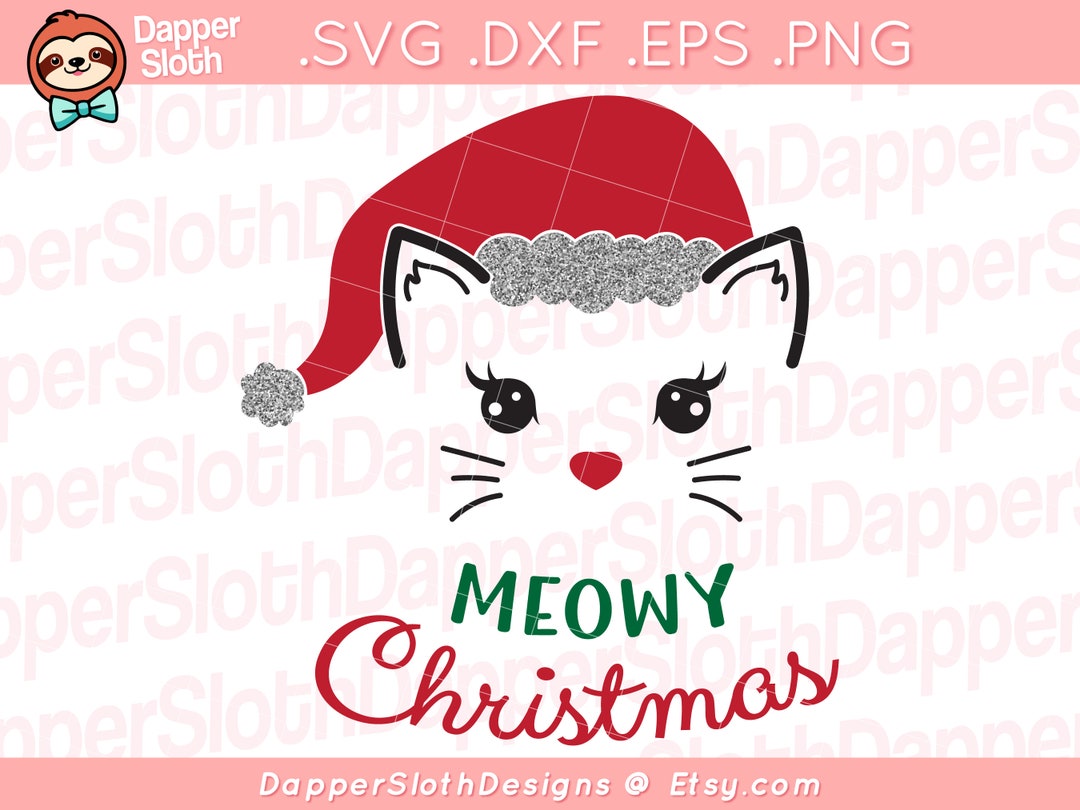 Meowy Christmas SVG PNG, Cat Santa Hat SVG, Christmas Cat Svg, Meow-y ...