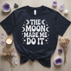 La lune m'a fait le faire SVG PNG - conception de chemise sorcière - Halloween sublimation png - citation rétro effrayante - Witchcore SVG - usage Commercial ok