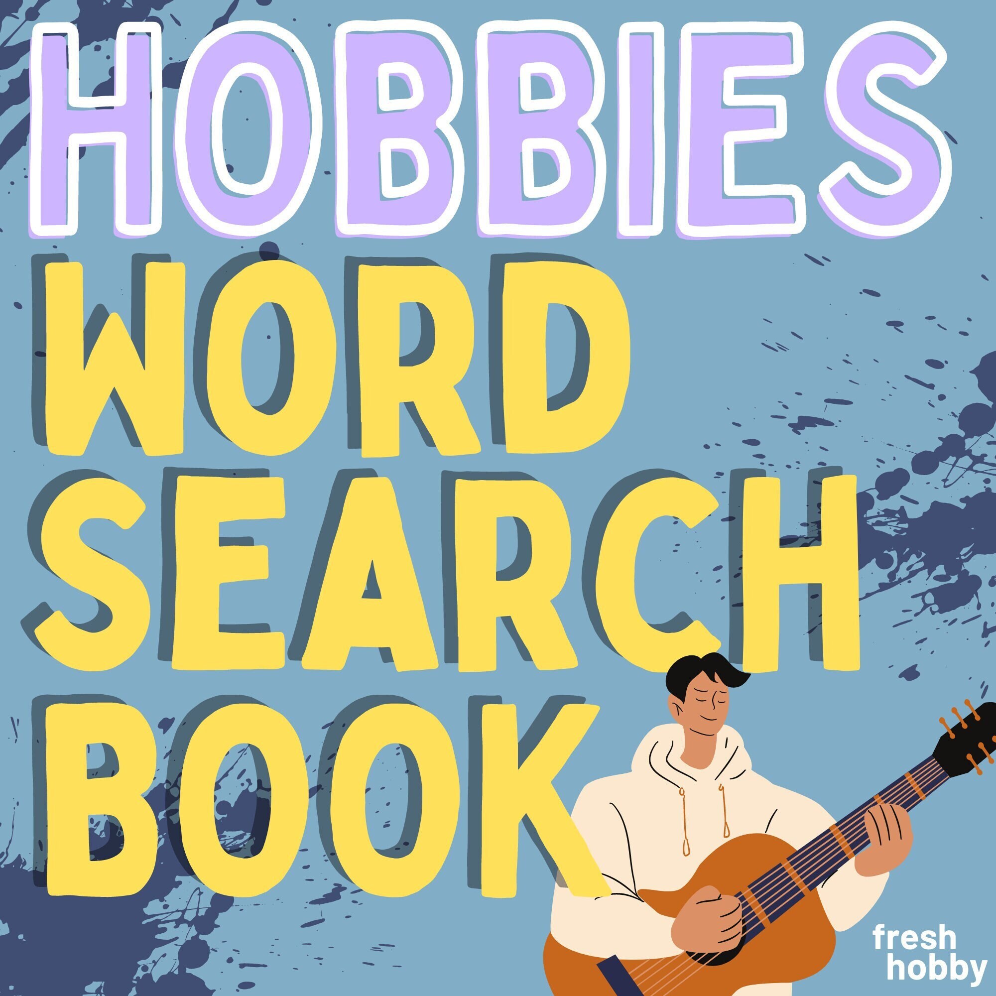 HOBBY Wortsuchbuch | 70+ Hobbys Wortsuchrätsel | Freizeittherapie | Freizeit-Interessen mit Hobbyspezifischem Wortsuchrätsel