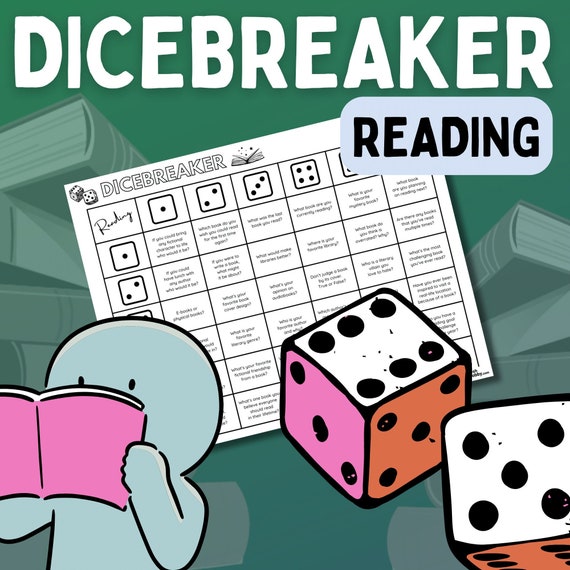 Dicebreaker READING English, Reading, Literature Icebreaker