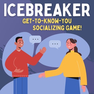 Puede incluir: Ilustraci&oacute;n de dos personas conversando, con bocadillos sobre sus cabezas. El texto "ICEBREAKER" est&aacute; en la parte superior, con "GET-TO-KNOW-YOU SOCIALIZING GAME!" debajo. El fondo es un degradado de azules y morados.