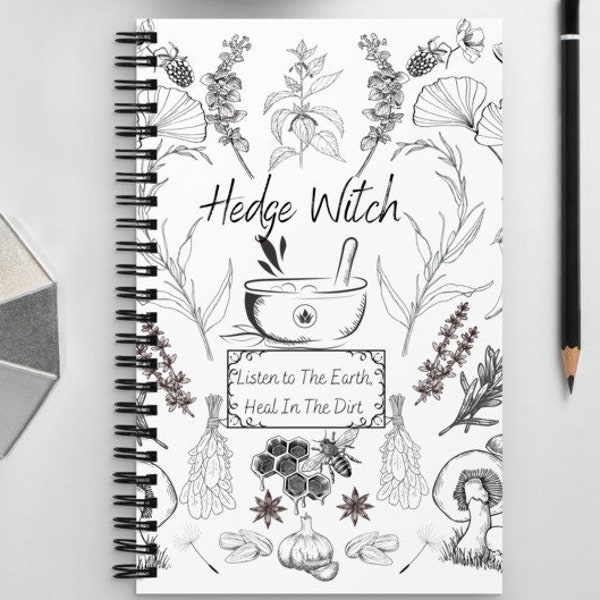 Hedge Witch, Listen To The Earth, Heal In The Dirt, Spiral notebook