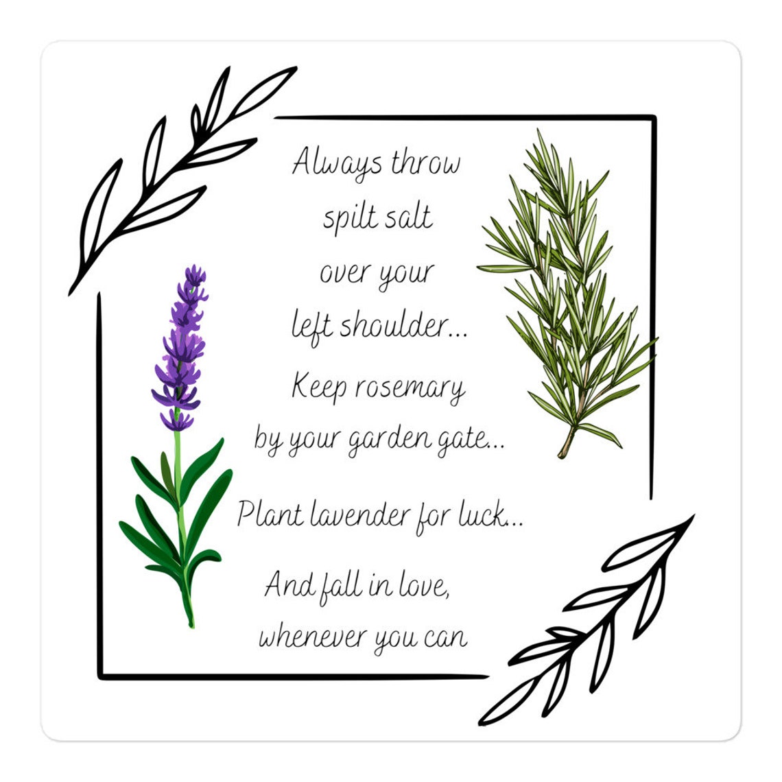 Practical Magic Quote salt Over Shoulder, Rosemary by the Gate