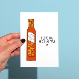 Funny Nando’s Anniversary card, extra spicy funny card, funny Valentine’s Day card, I love you peri peri much