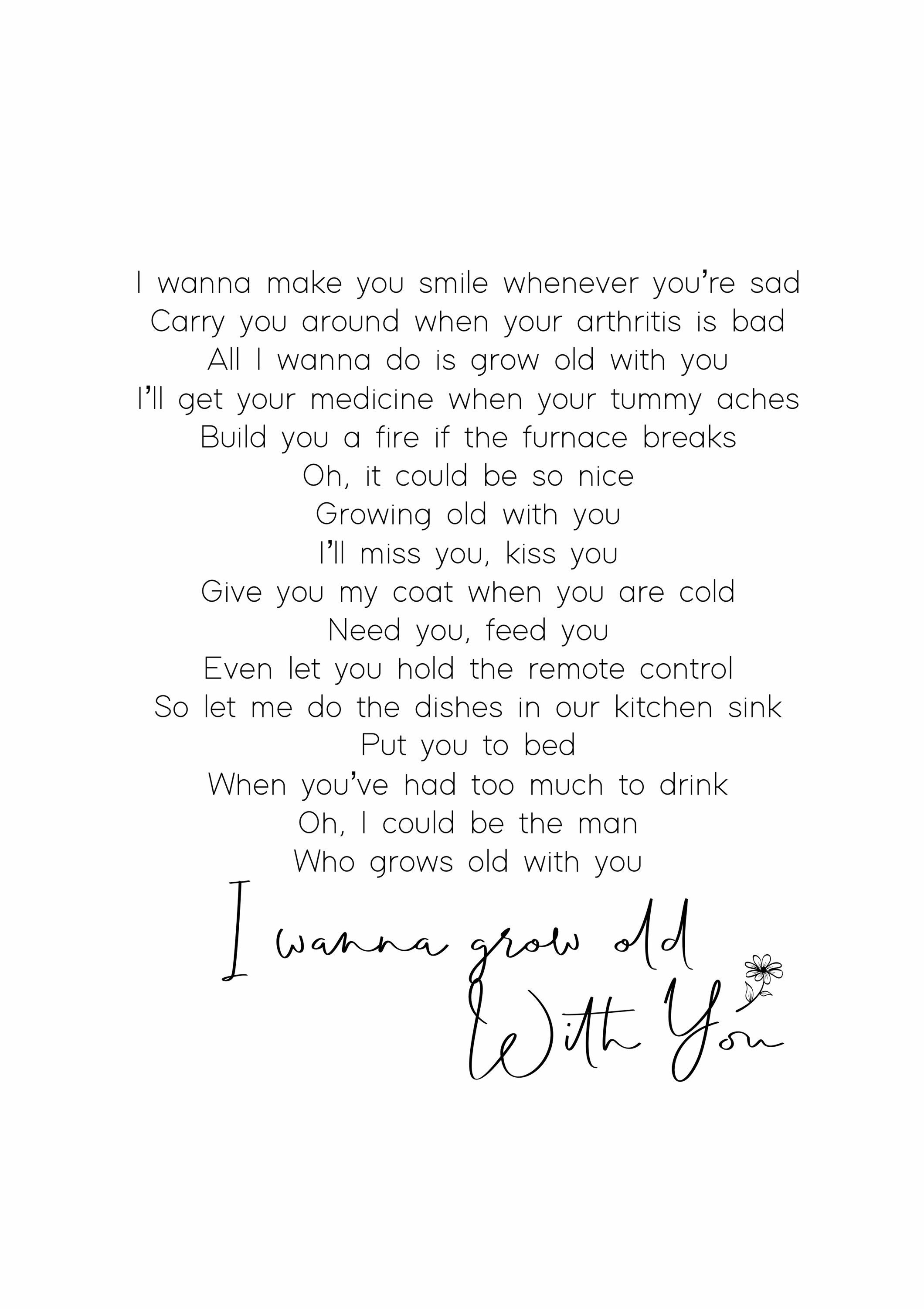 The Wedding Singer quote print the song I wanna grow old Etsy