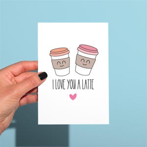 Tarjeta de felicitación con la frase “Te amo un café con leche”, linda y divertida tarjeta de aniversario, tarjeta divertida, tarjeta para amantes del café