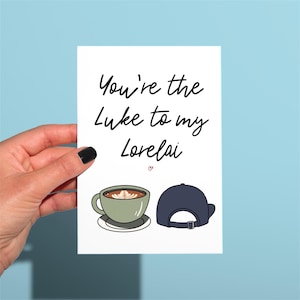 Tarjeta divertida de aniversario/San Valentín, tarjeta de felicitación divertida, tarjeta de Las chicas Gilmore de Luke y Lorelai