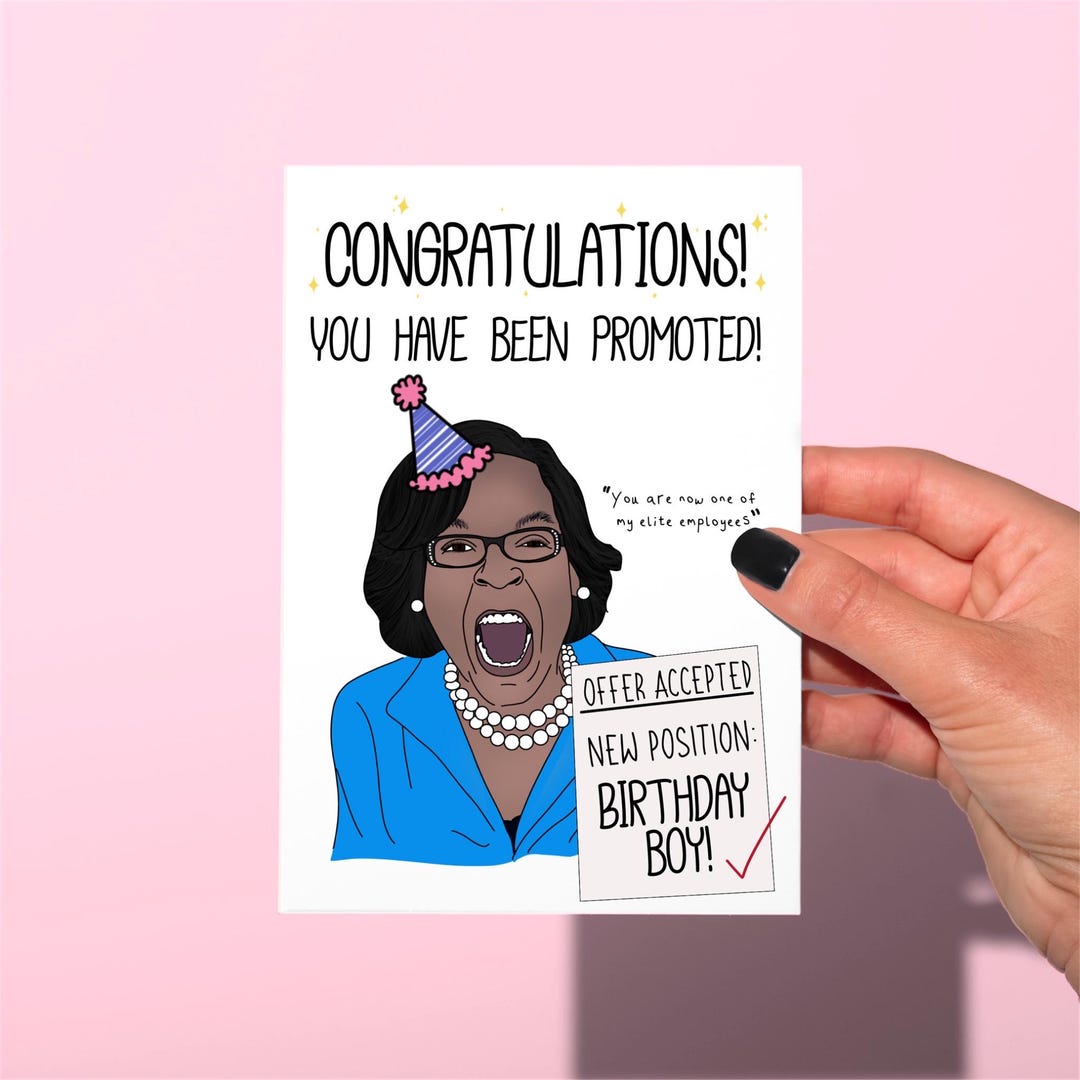 You Have Been Promoted Meme Tiktok Birthday Card, Funny Birthday Meme ...