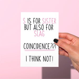 Le S est pour soeur, carte d'anniversaire drôle et grossière, carte d'anniversaire pour frères et sœurs, carte d'anniversaire drôle de meilleure amie, carte d'anniversaire grossière
