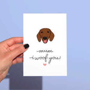 Dackel Muttertagskarte, Hundemama Muttertagskarte, I Woof you, süße Muttertagskarte