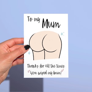 Mi sono pulito il sedere divertente biglietto per la festa della mamma, simpatico biglietto divertente per la festa della mamma con il sedere, divertente biglietto satirico per la festa della mamma