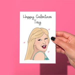 Happy Galentines tay swiftie card, funny card, funny Valentine’s Day card, swiftie fan card