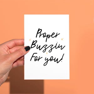 Proper buzzin for you, funny manc Congratulations card, Manchester sayings,  funny joke Congrats card