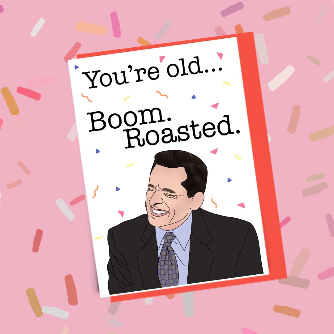 Michael Scott BOOM ROASTED Office Birthday Card Funny Office Etsy UK