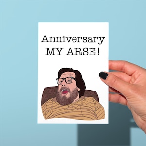 Royle Family, Jim Royle-verjaardagskaart, grappige Royle-familiewenskaart, jubileum, my ass