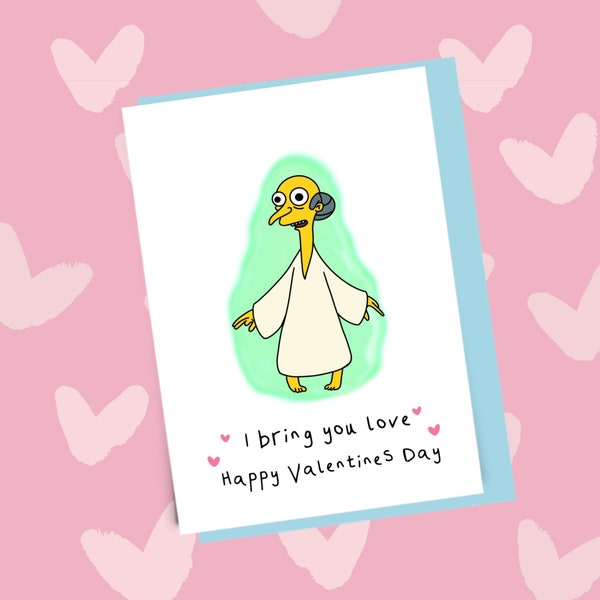 Mr Burns Simpsons Funny Valentine’s Day card, funny greetings card, simpsons greetings cards