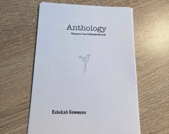 Anthology 2021, poetry and writing pieces. Zine. Self-published writer. Poem book, short stories, writing pieces.