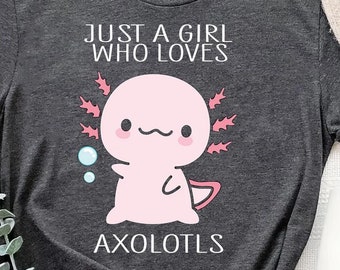 Nur ein Mädchen, das Axolotl T-Shirt liebt, lustiges niedliches Axolotl-Shirt für Kinder, lustiges Axolotl-Shirt Axolotl-T-Shirt, Salamander-Liebhaber-T-Shirt