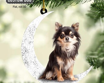 Long Haired Chihuahua Sit On The Moon Ornament, Chihuahua Ornament for Dog Lover, Chihuahua Lover Gift, Xmas Dog Ornament,Dog Lover Ornament