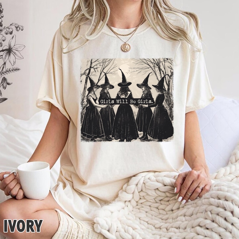 Comfort Colors Girls Will Be Girls Witch Shirt, Funny Witch Shirt ...