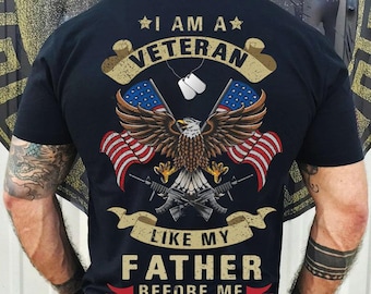 Camiseta "Soy un veterano como mi padre antes que yo", camiseta de veterano estadounidense con bandera de águila, camiseta del Día de los Veteranos, camiseta del Día del Padre, camiseta del Día de los Caídos