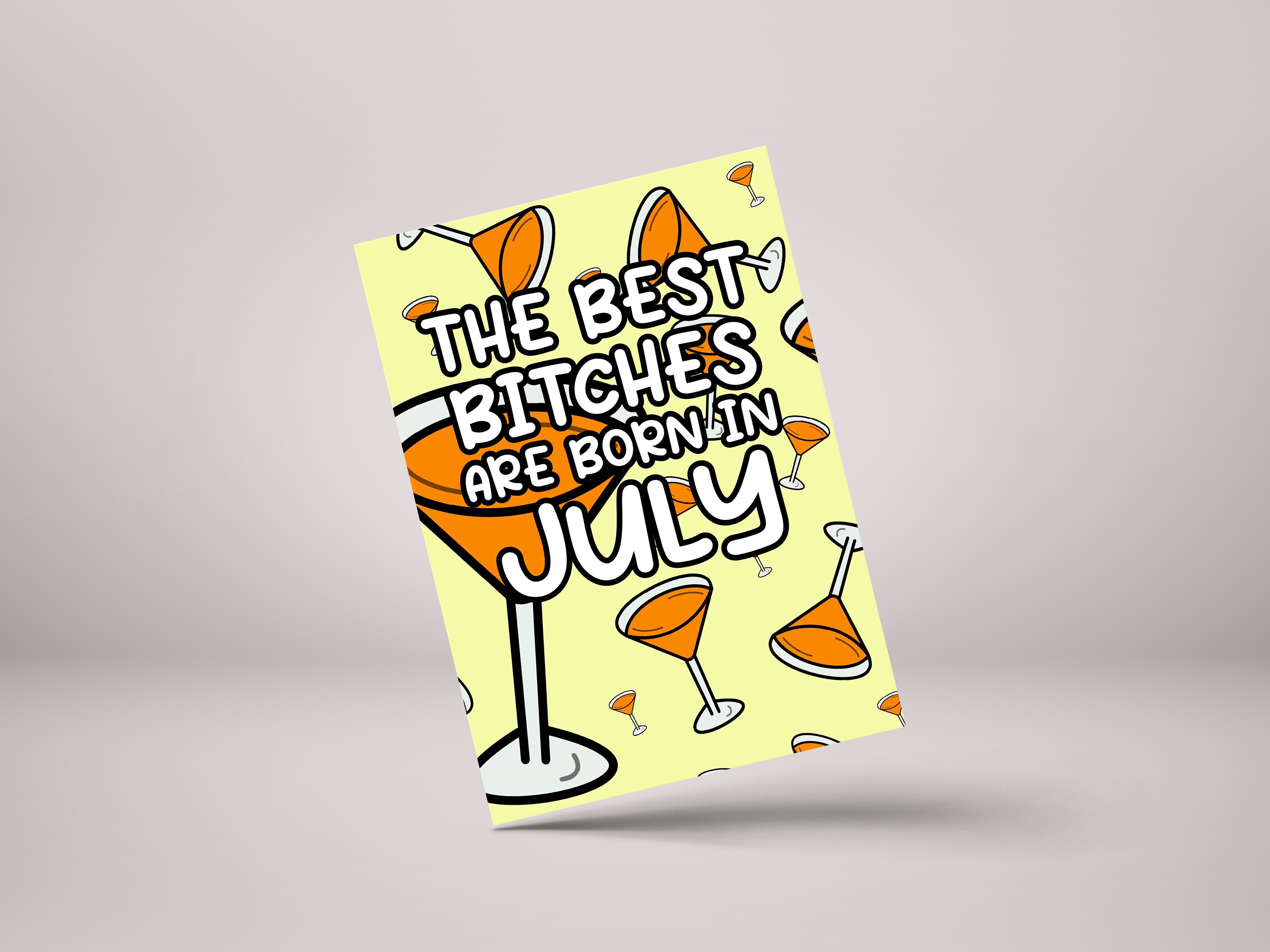Funny July Birthday Card - Personalised Greeting for Best Bitches