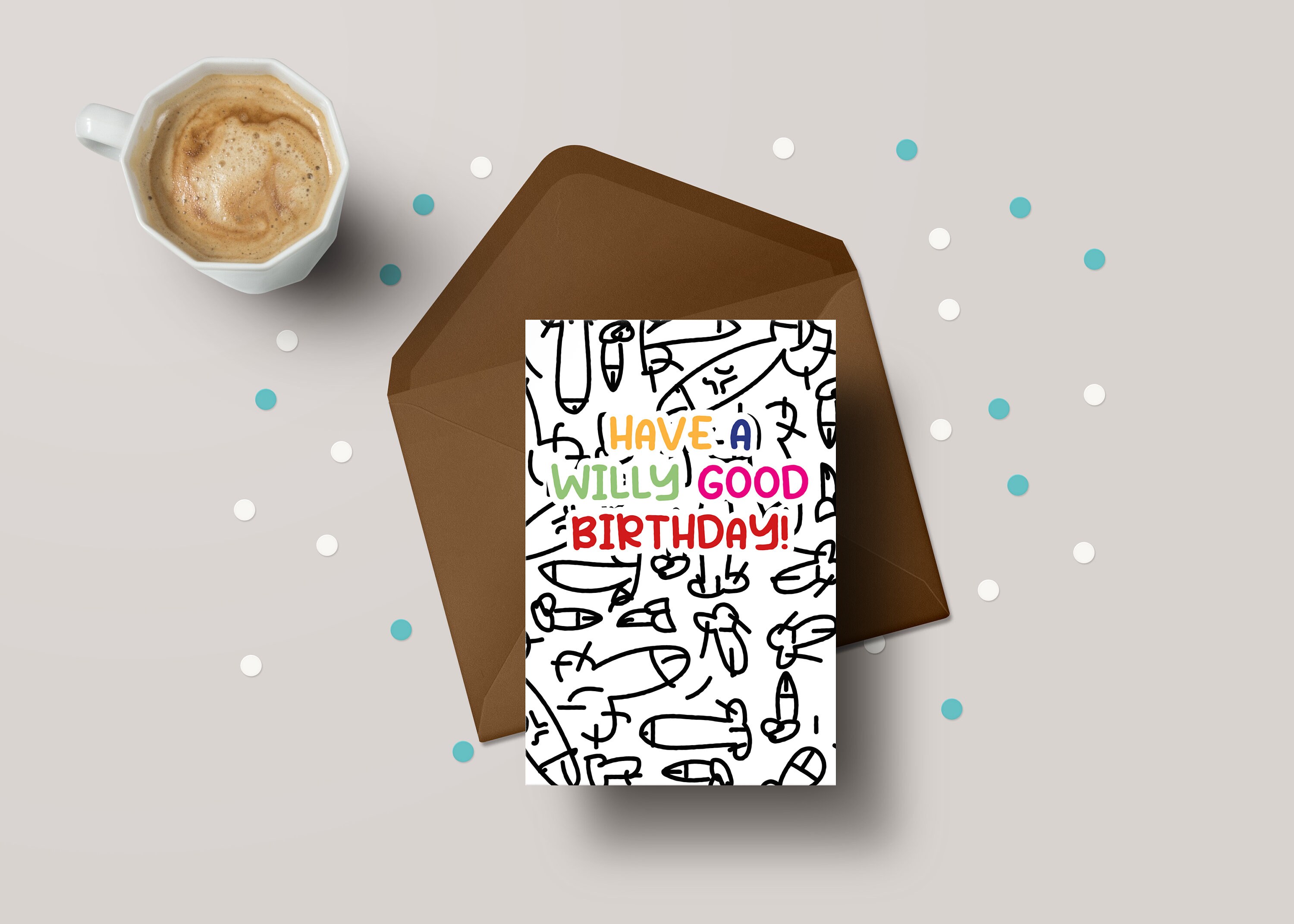 Funny Rude Birthday Card - "Willy Good Birthday!" Novelty Gift