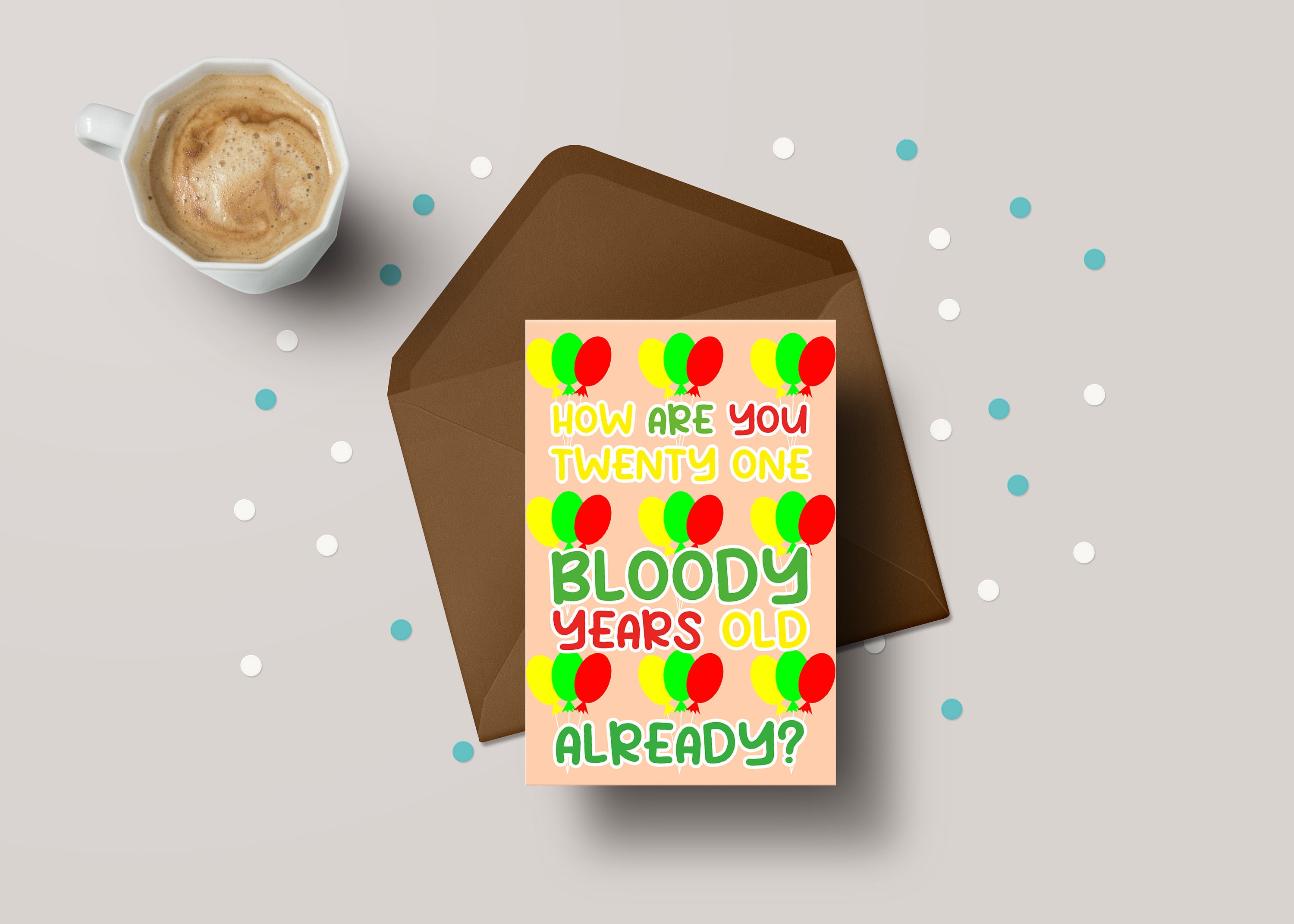 Funny 21st Birthday Card - Personalised "How Are You 21 Bloody?"