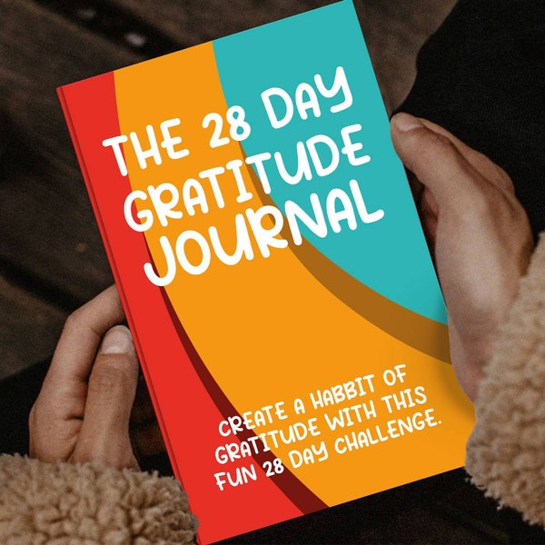 28 Day Gratitude Book / Month Journal - Daily Gratitude, Happy Journal, Positive Inspiration, 28 Day Challenge, Happiness Planner