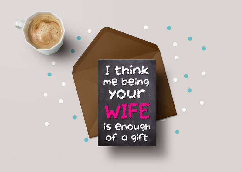 Husband Birthday Card - Funny Anniversary Gift from Wife Gift Wife Gift