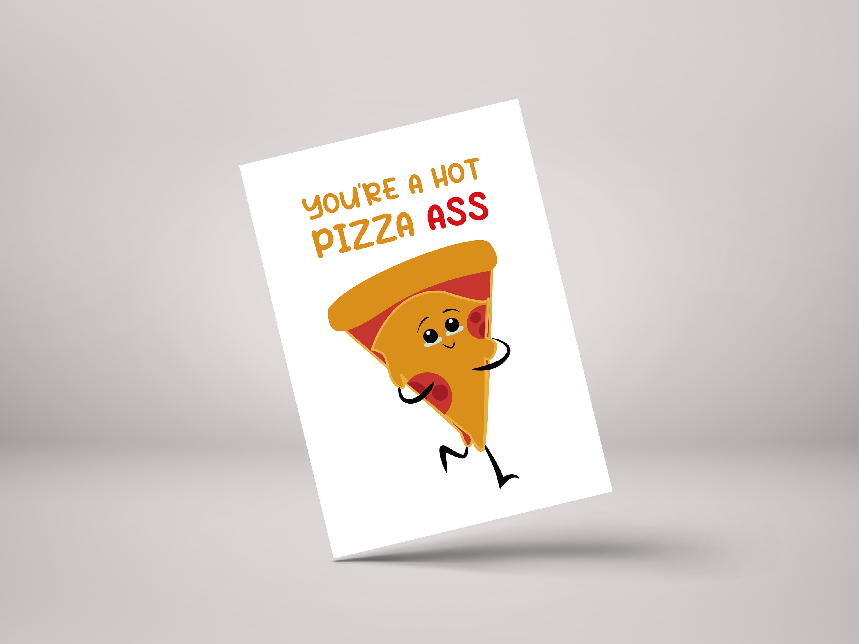 Hot Pizza Ass Valentine Card - Funny Rude Anniversary Card for Partner