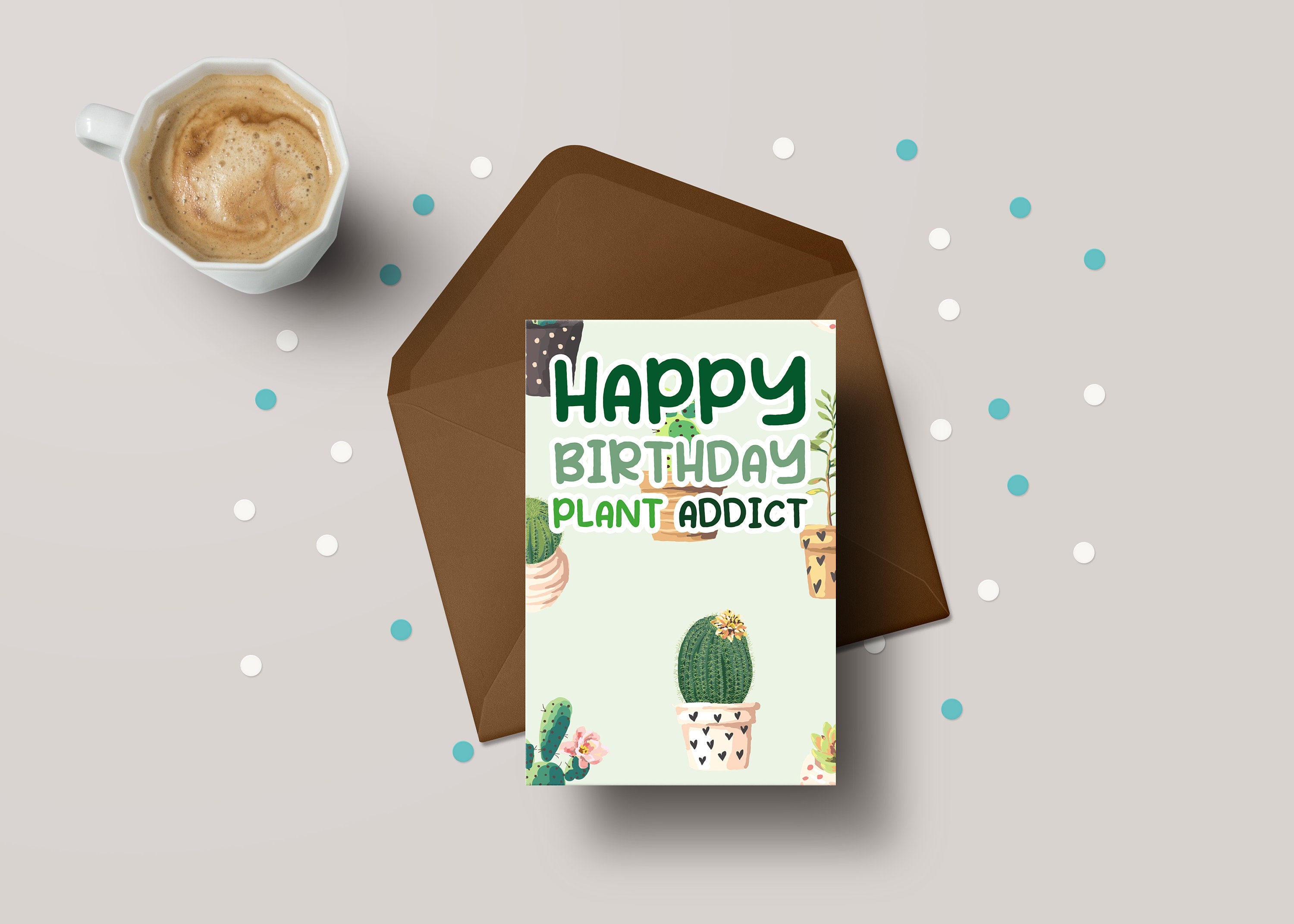 Plant Lover Birthday Card - Funny Greeting Card for Plant Addicts