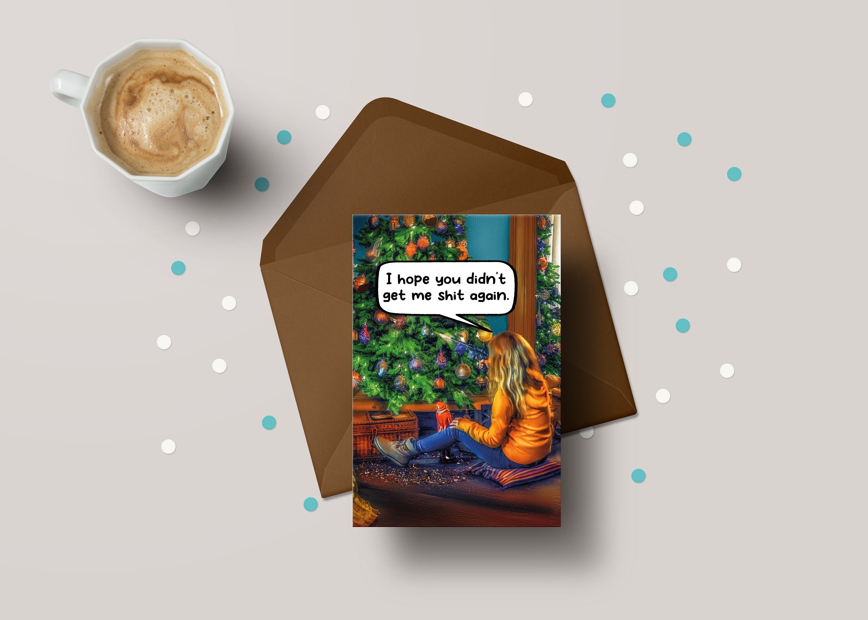 Sibling Christmas Card - I Hope You Didn't Get Me Sh*t Again! Funny Card