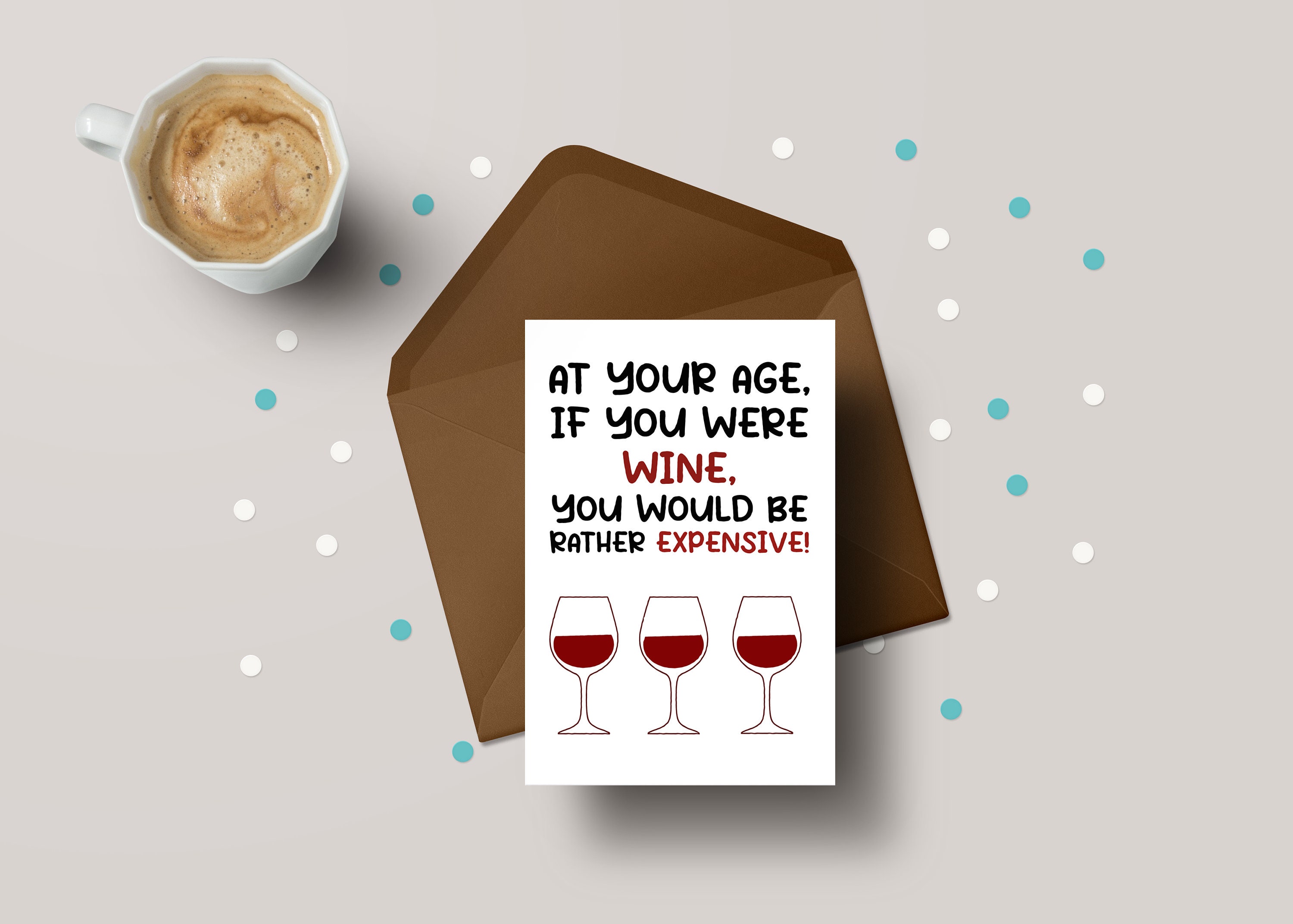 Funny Wine Birthday Card - Personalised Age Wine Greeting Card