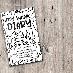 Wank Diary Book! Adult Only Tracker, Funny Rude Stocking Filler / Funny Rude Birthday Gift