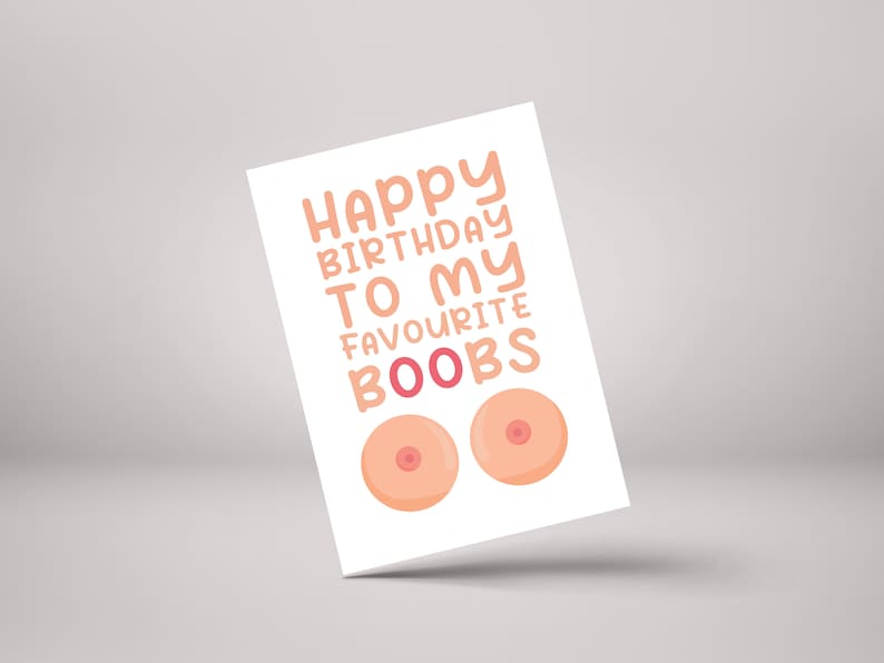 Funny Boob Birthday Card - For My Favourite Boobs