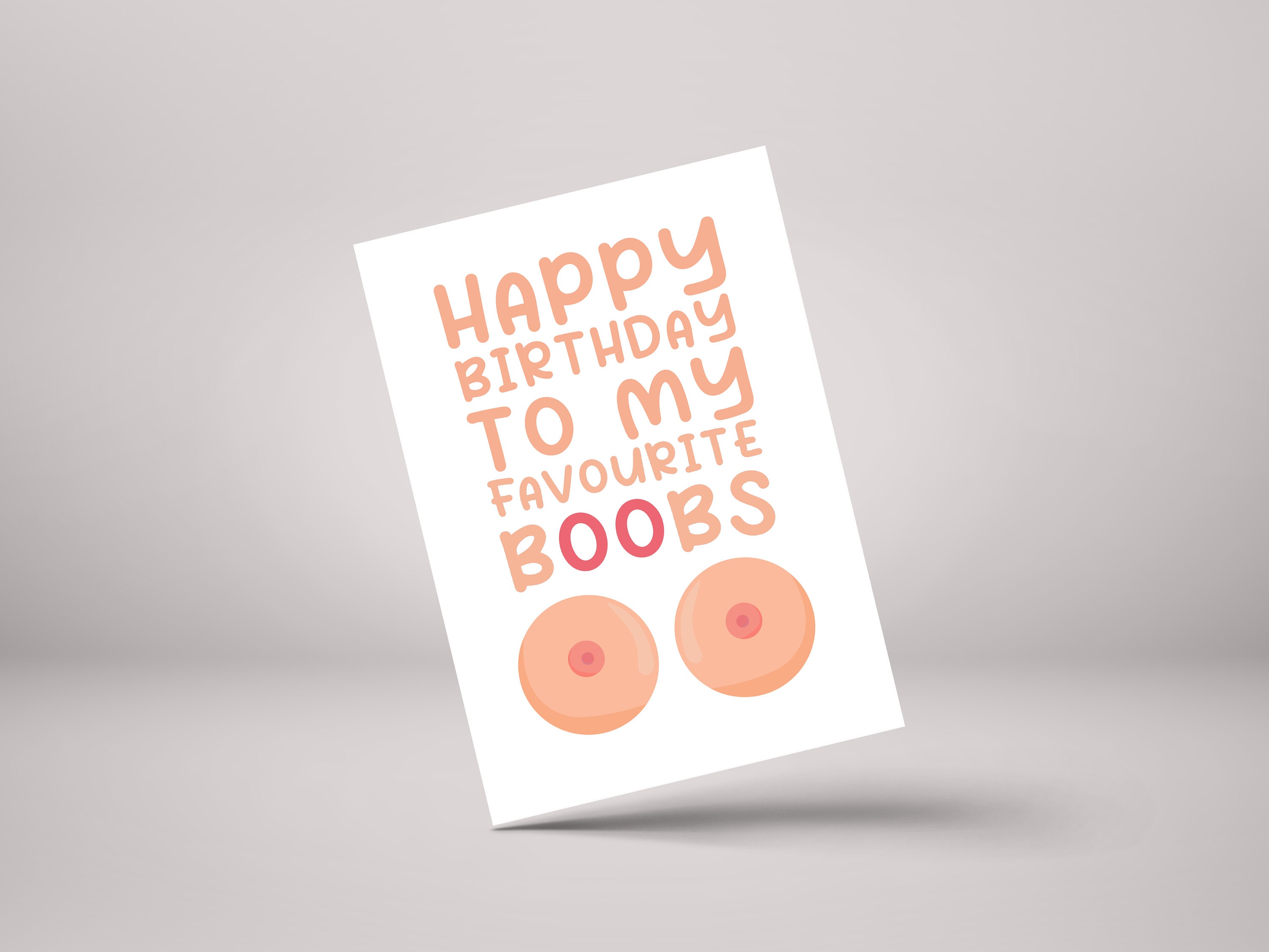 Funny Boob Birthday Card - For My Favourite Boobs
