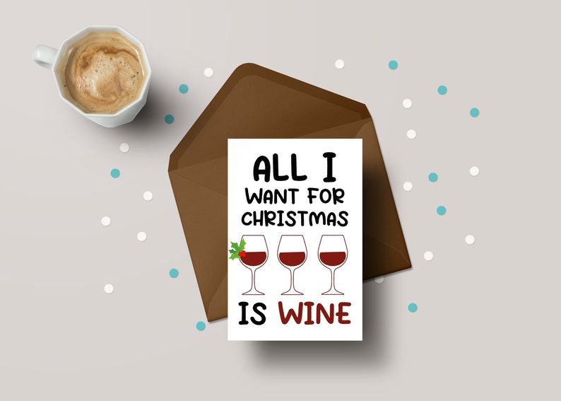 Christmas Wine Card - Funny Gift for Wine Lovers of Wine