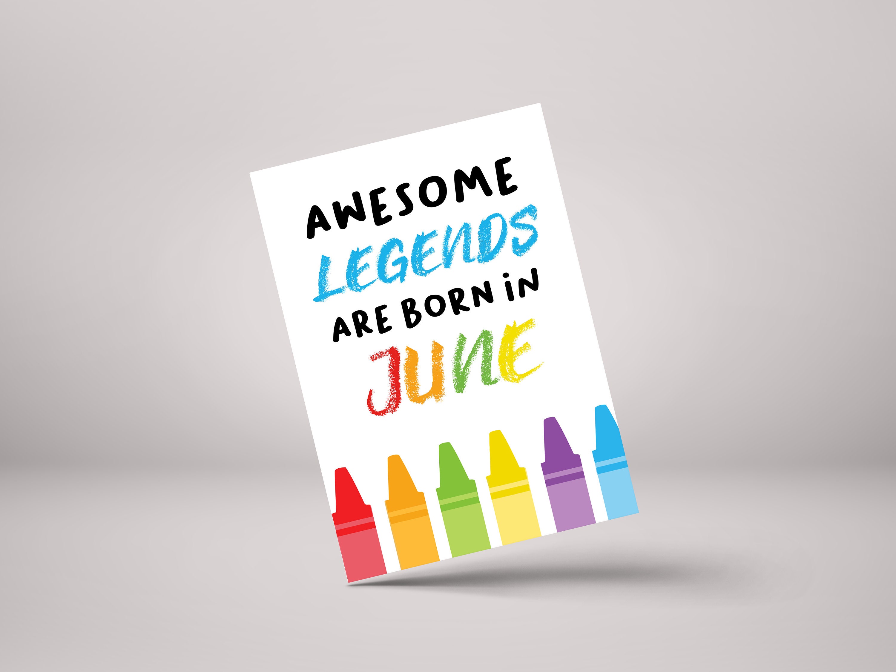 June Birthday Card - Funny Legend Born In June Greeting Card
