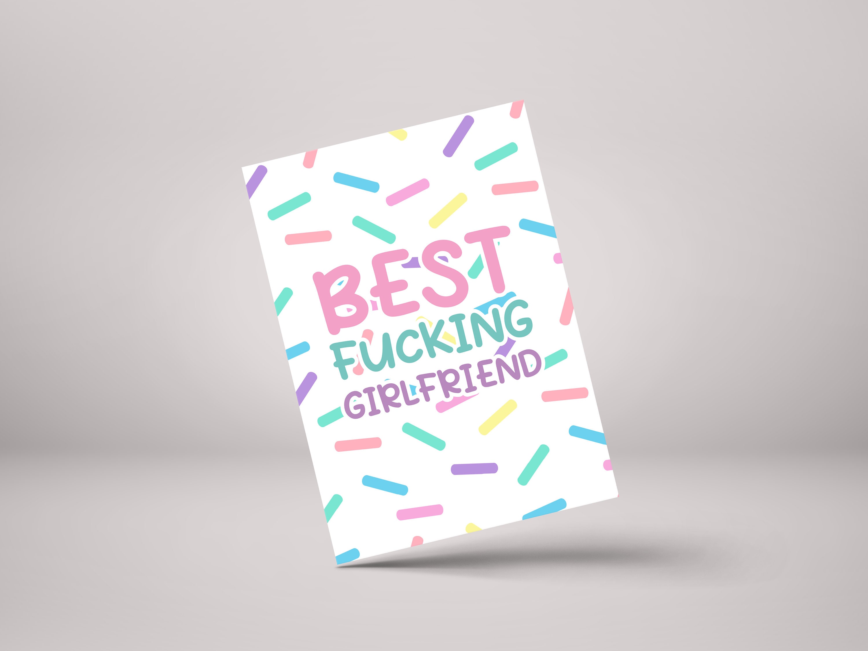 Best F*cking Girlfriend – Funny Birthday Card for Girlfriend