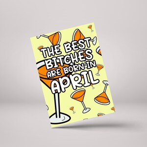 As melhores cadelas nascem em abril! - Cartão engraçado personalizado de aniversário de abril