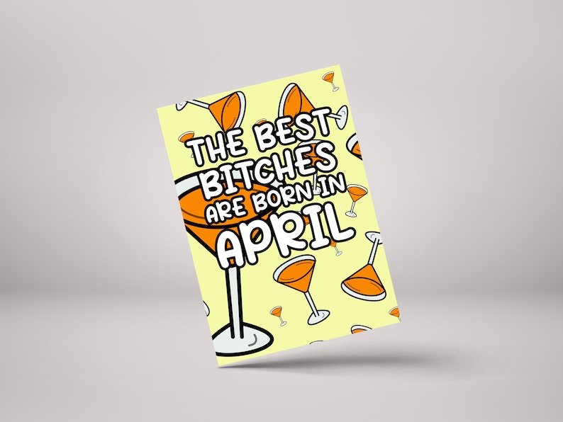April Birthday Card - Funny Personalised Card for Best Bitches