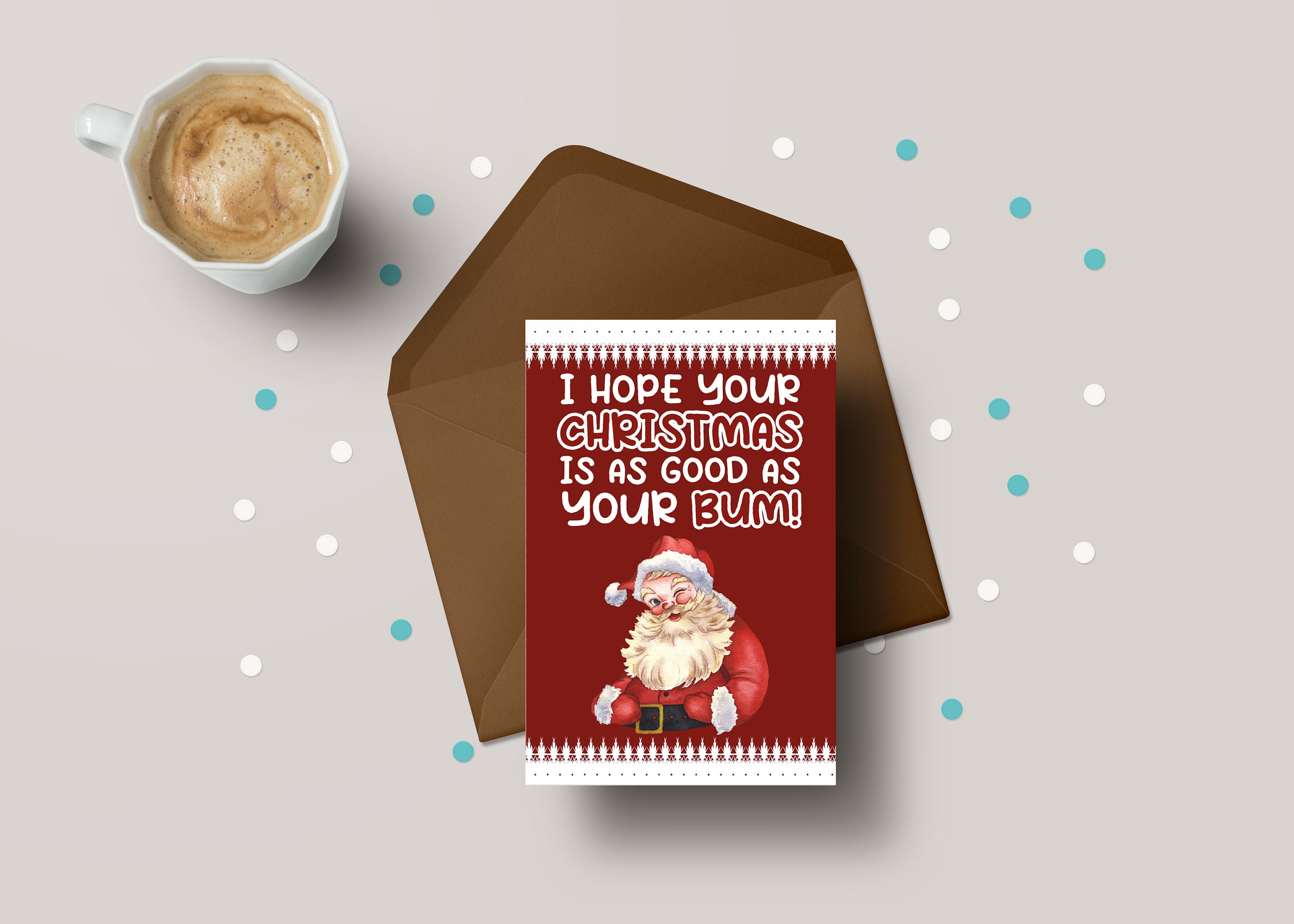 Christmas Bum Card - Funny Cheeky Christmas Greeting Card