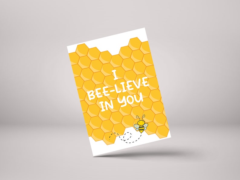 Bee-lieve In You Bee Card - Encouragement & Support