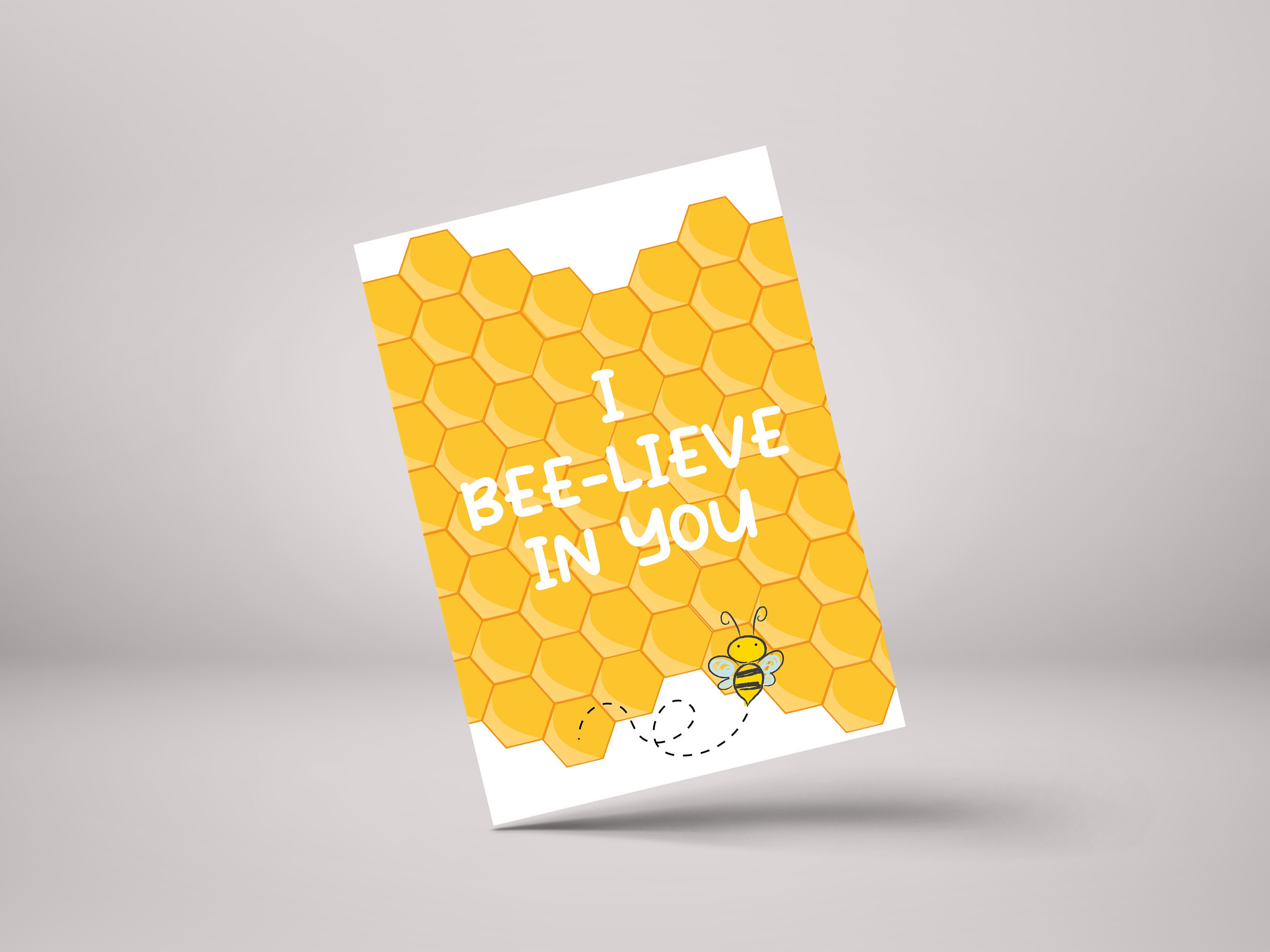 Bee-lieve In You Bee Card - Encouragement & Support