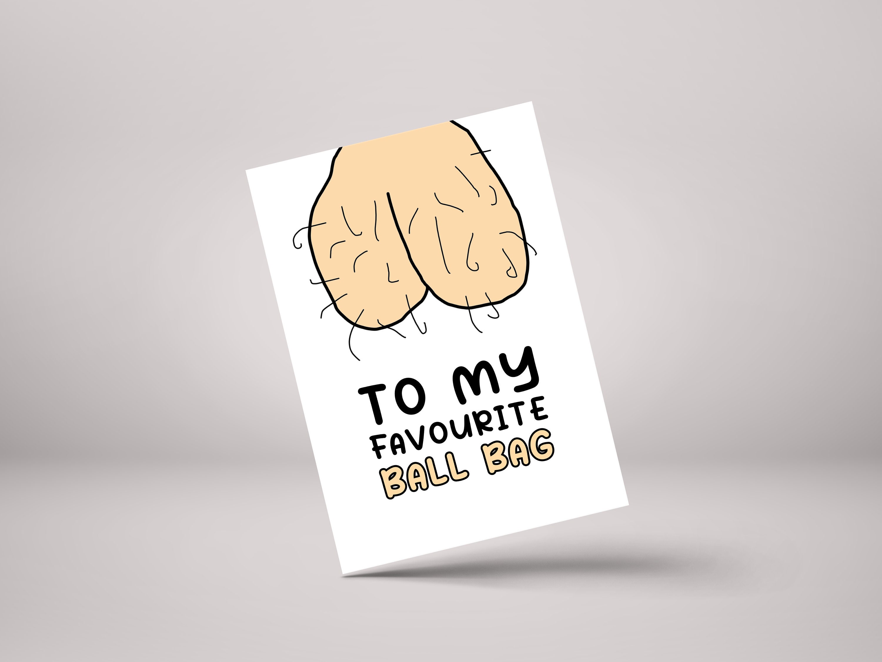 Funny Rude Valentine's Card - To My Favourite Ballbag!