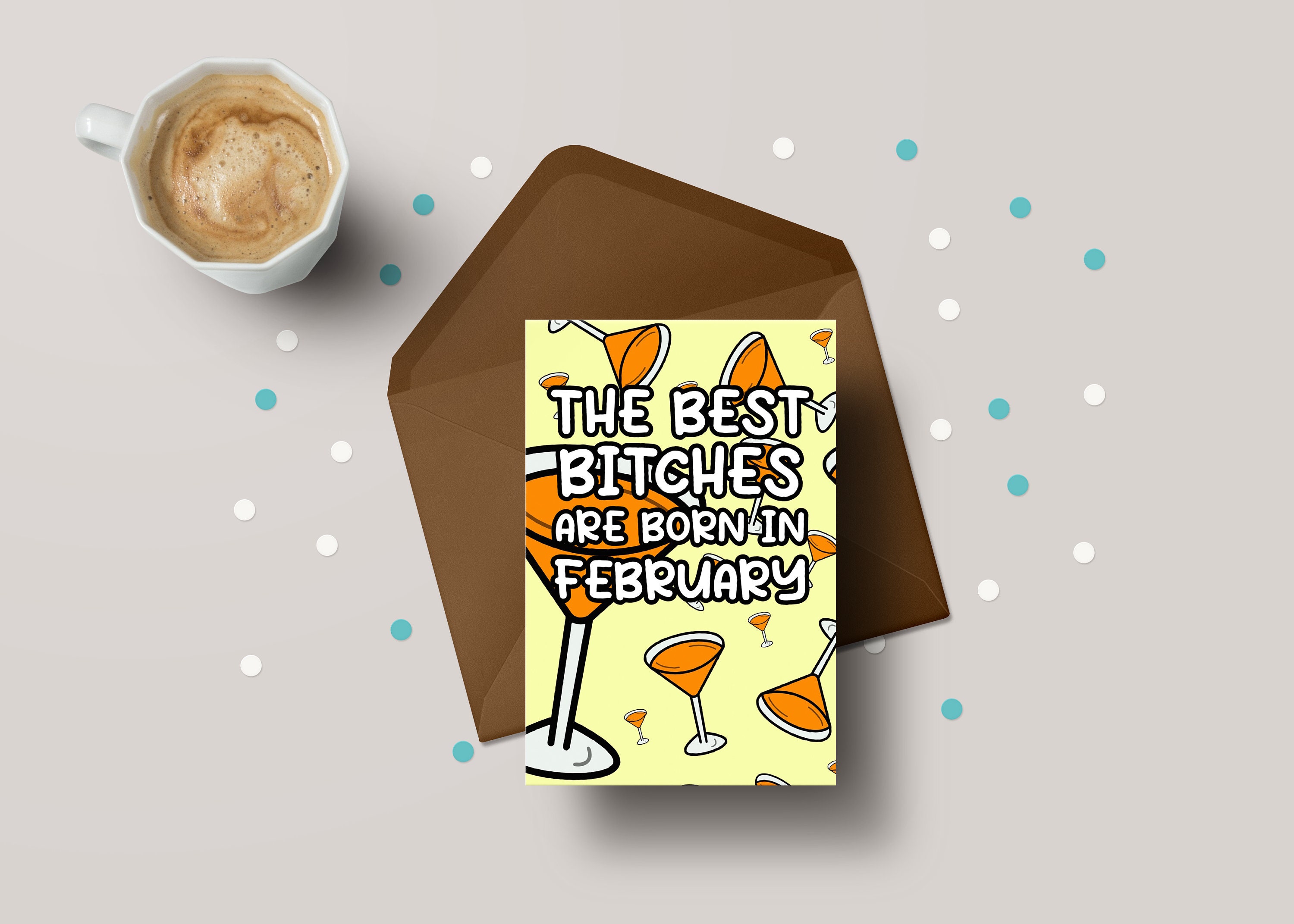 February Birthday Card - Best Bitches Are Born In Feb! Funny Card