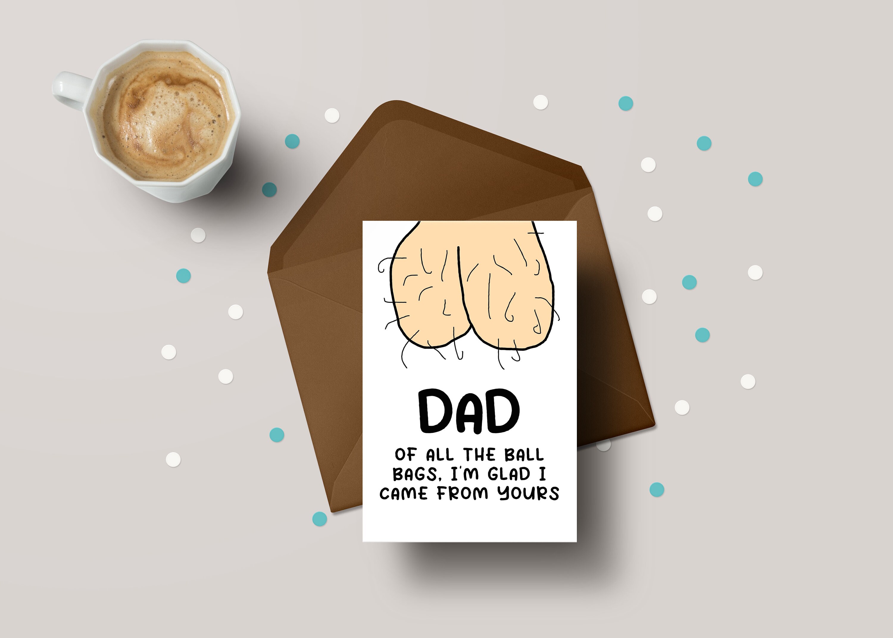 Fathers Day Card: Hairy Ball Bags - Funny Rude Dad Joke for Dad