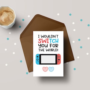 Ich würde dich nicht für die Welt wechseln! - Lustige Gamer Valentinstag Grußkarte - GC62