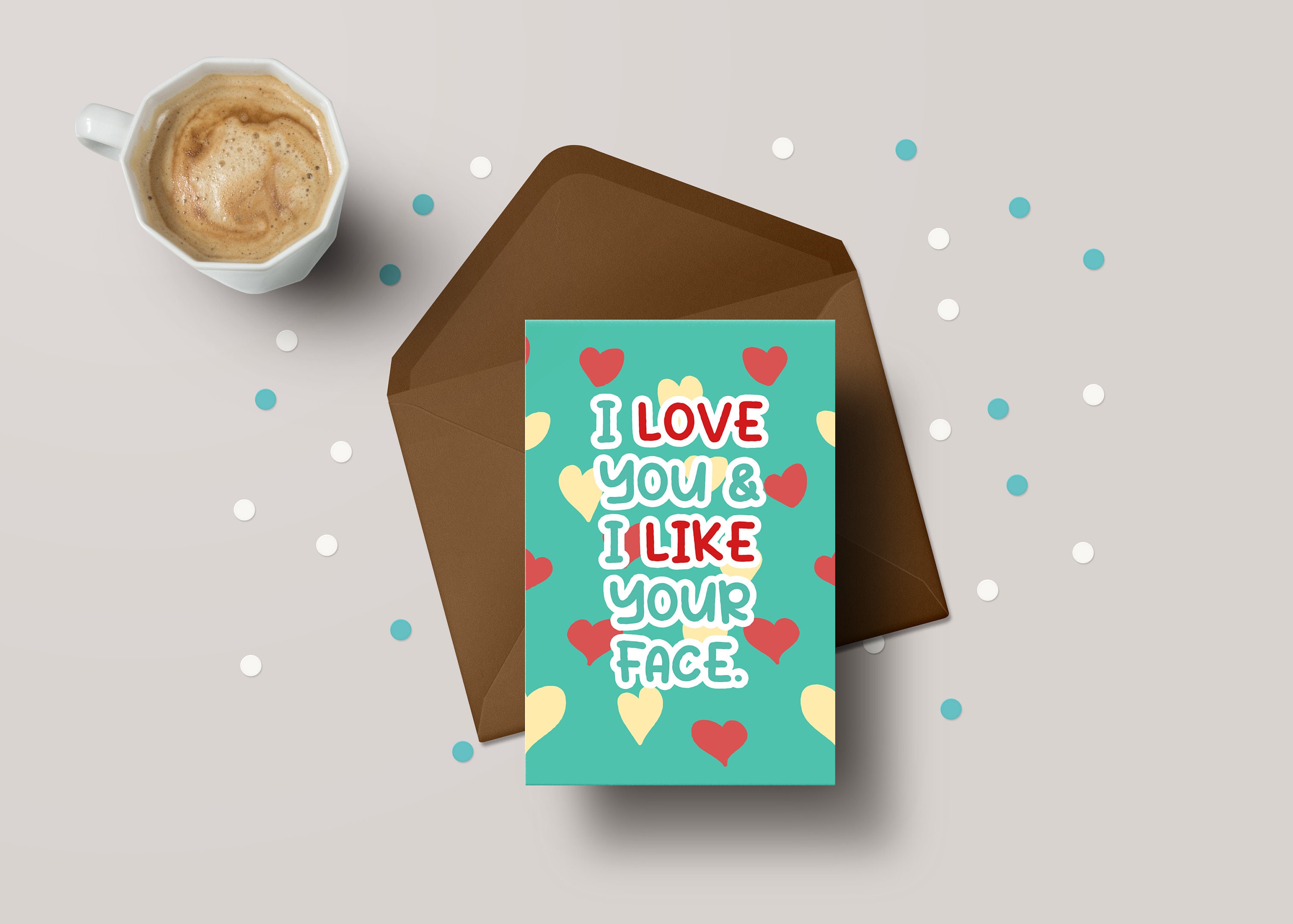 Funny Valentine's Card - Naughty "I Like Your Face" Love Card for My Partne